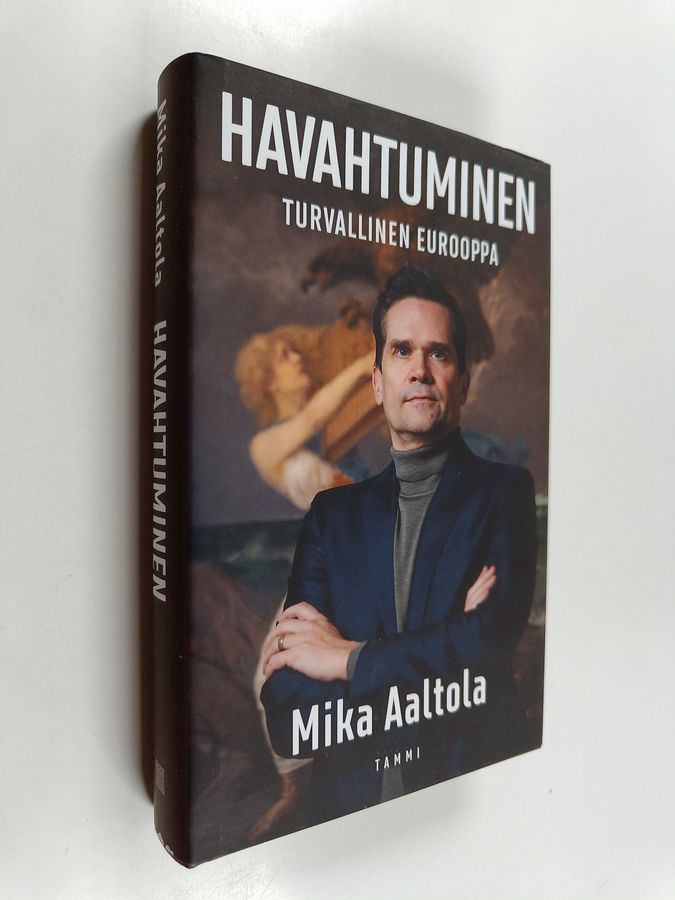 Havahtuminen - Turvallinen Eurooppa