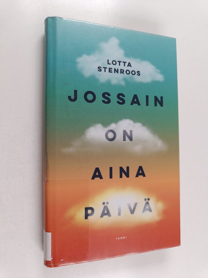 Jossain on aina päivä
