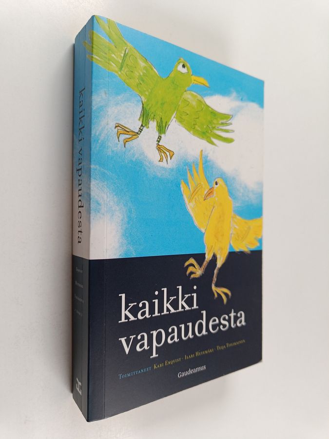 Kaikki vapaudesta