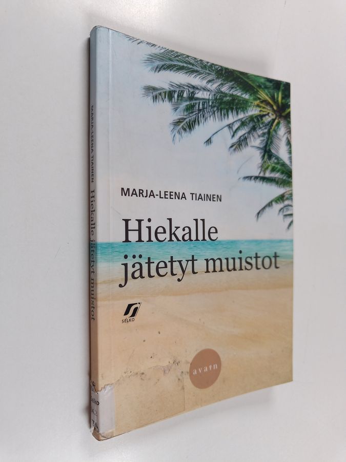 Hiekalle jätetyt muistot