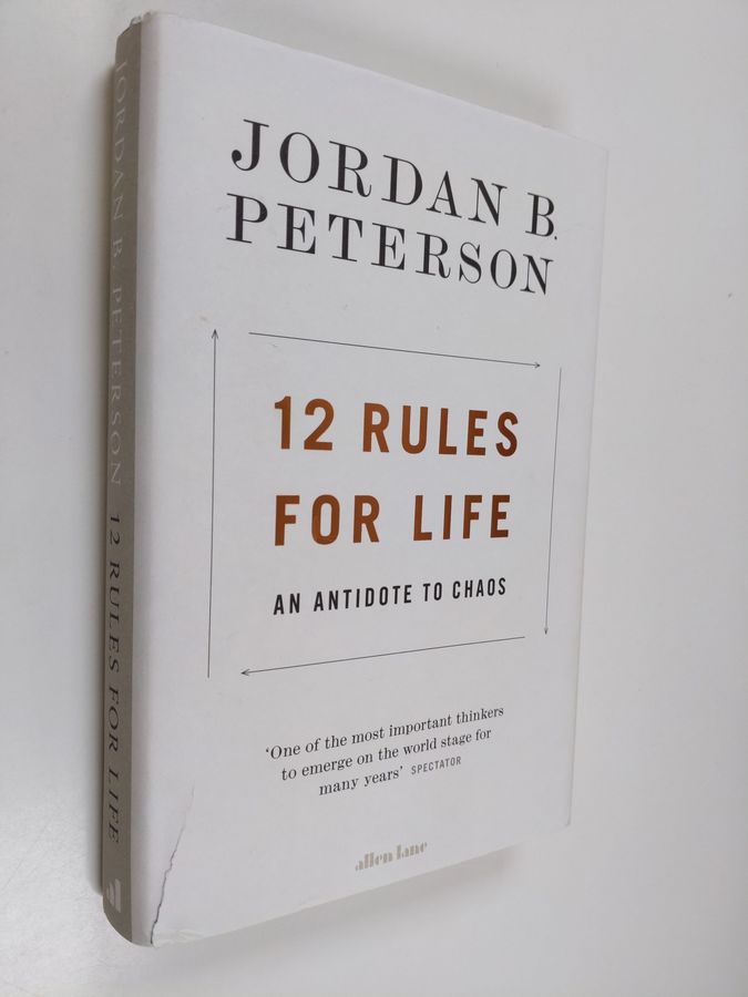 12 Rules for Life - An Antidote to Chaos