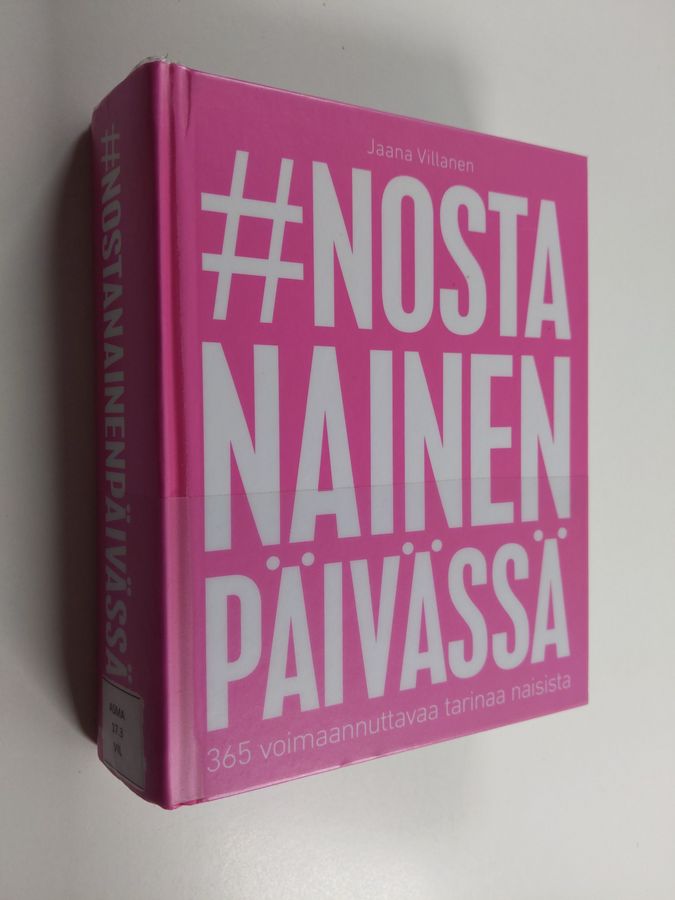 #nostanainenpäivässä