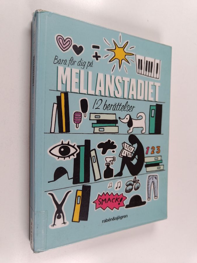 Bara för dig på mellanstadiet : 12 berättelser