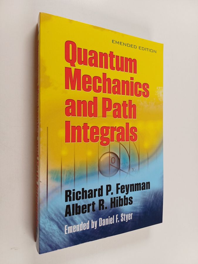 Quantam mechanics and path integrals