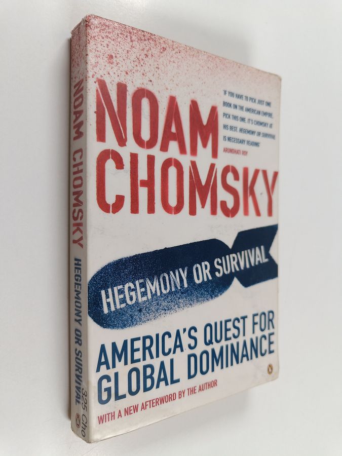 Hegemony or survival