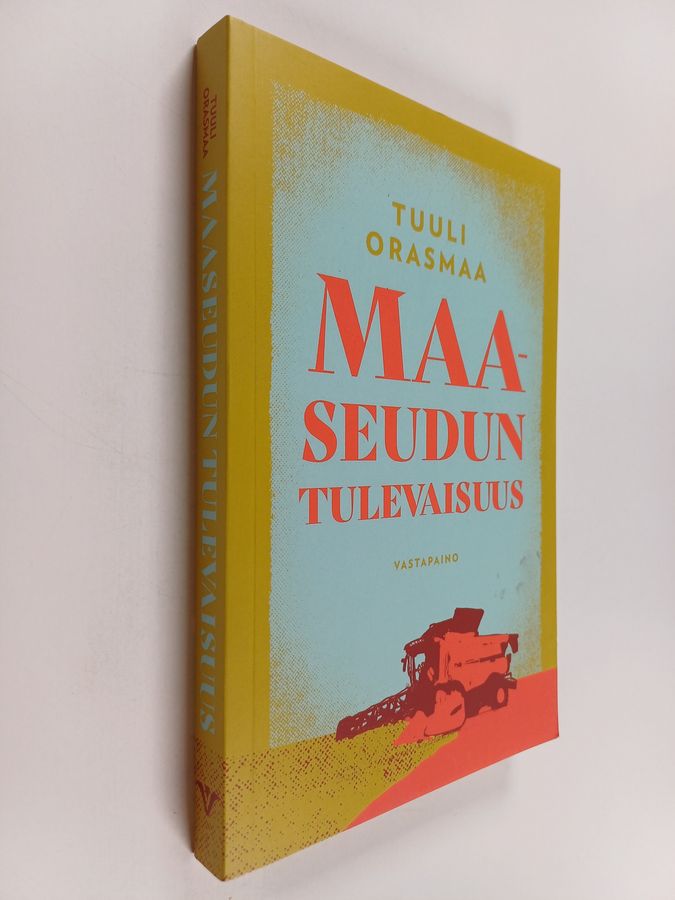 Maaseudun tulevaisuus