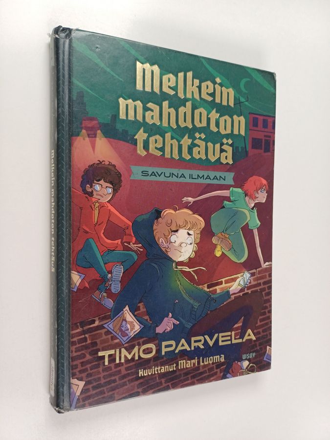 Melkein mahdoton tehtävä - Savuna ilmaan
