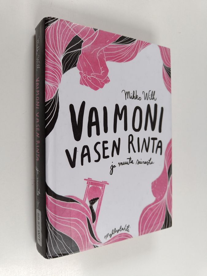 Vaimoni vasen rinta ja muuta sairasta