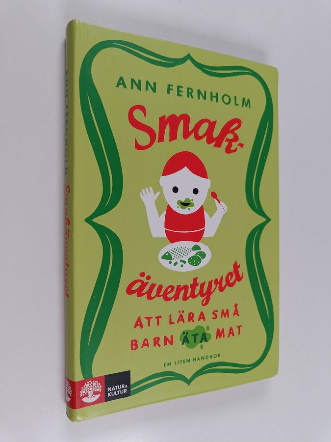 Smakäventyret : att lära små barn äta mat