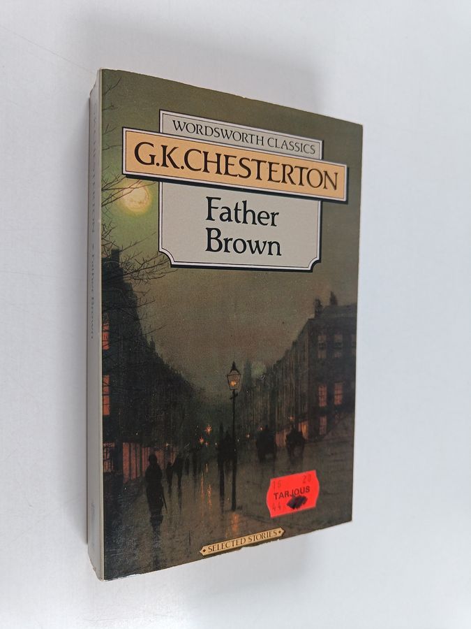 Gilbert Keith Chesterton : Father Brown