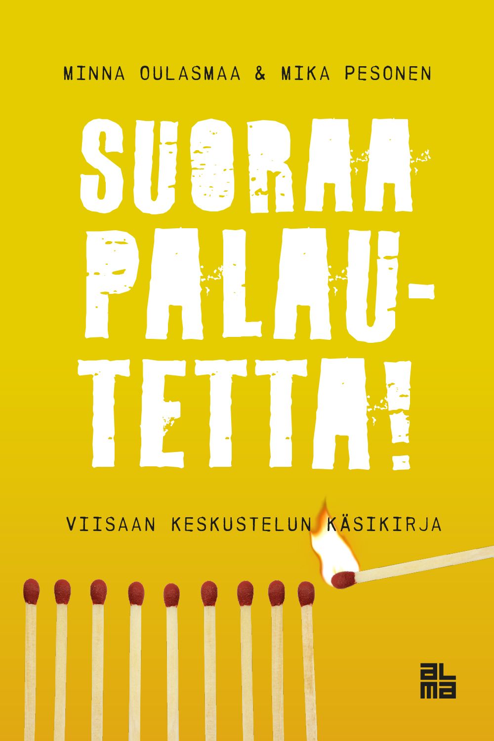 Suoraa palautetta!