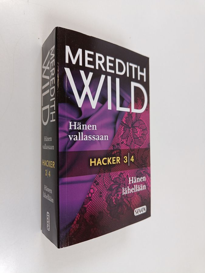 Hacker 3. Hänen vallassaan & Hacker 4. Hänen lähellään