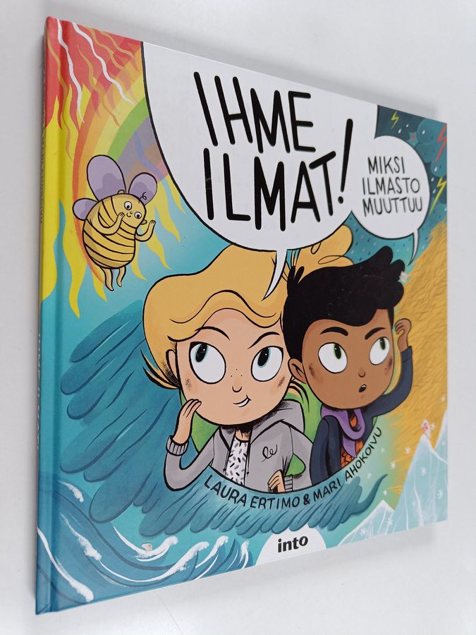 Ihme ilmat! Miksi ilmasto muuttuu