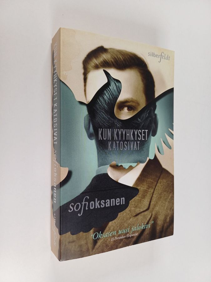 Sofi Oksanen : Kun kyyhkyset katosivat
