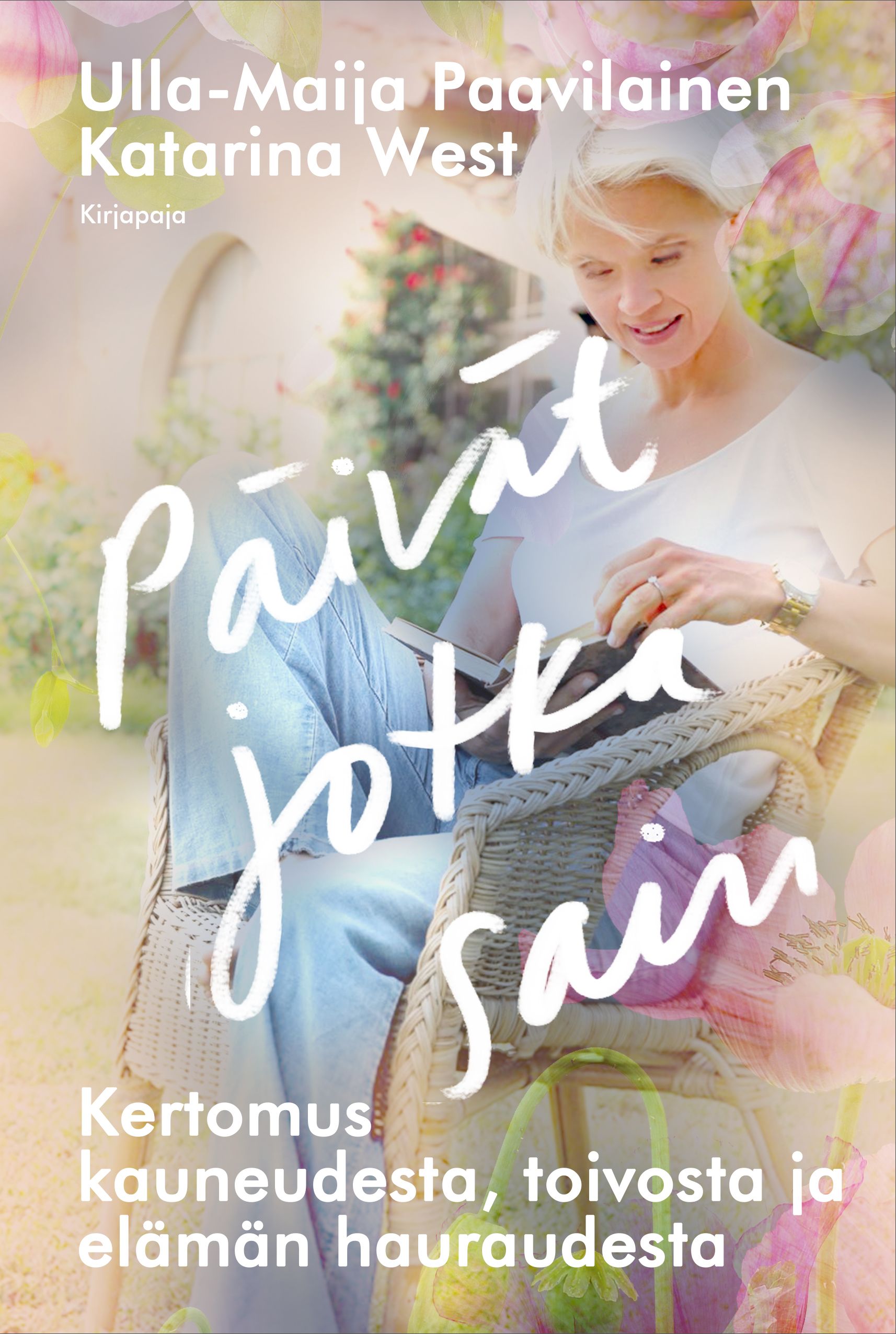 Päivät jotka sain