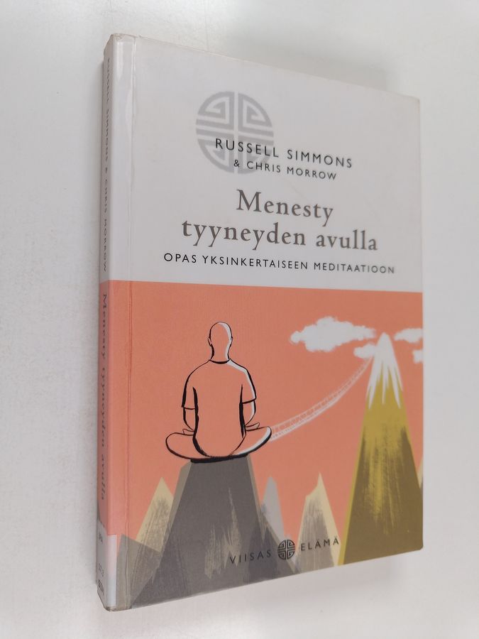 Menesty tyyneyden avulla