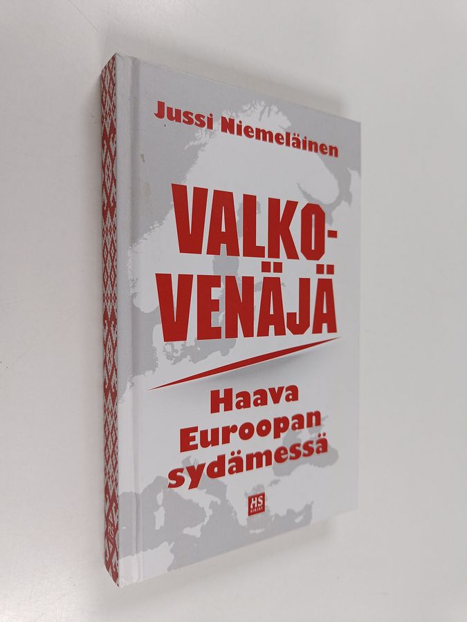 Valko-Venäjä - haava Euroopan sydämessä