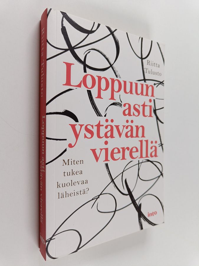 Loppuun asti ystävän vierellä