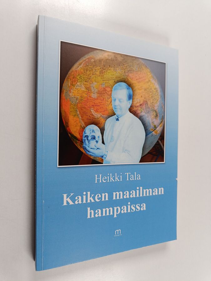 Kaiken maailman hampaissa