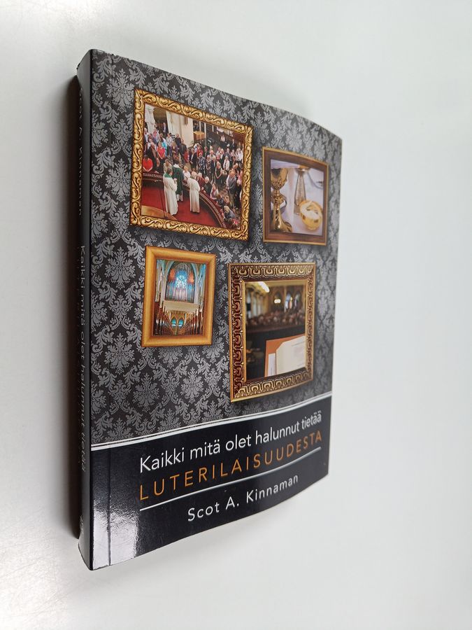 Kaikki mitä olet halunnut tietää luterilaisuudesta