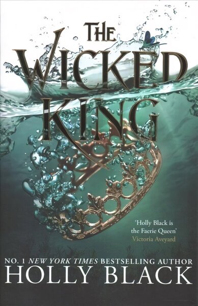 The Wicked King (A Novel of Elfhame)