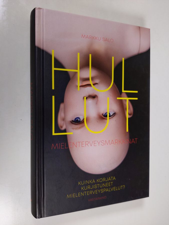 Hullut mielenterveysmarkkinat