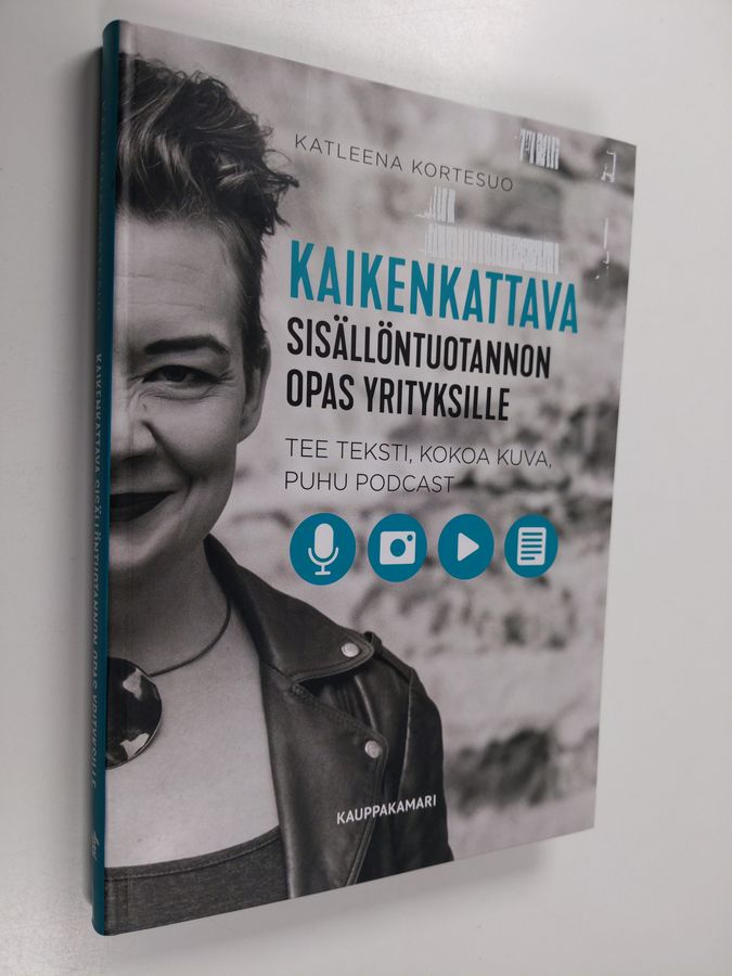 Kaikenkattava sisällöntuotannon opas yrityksille
