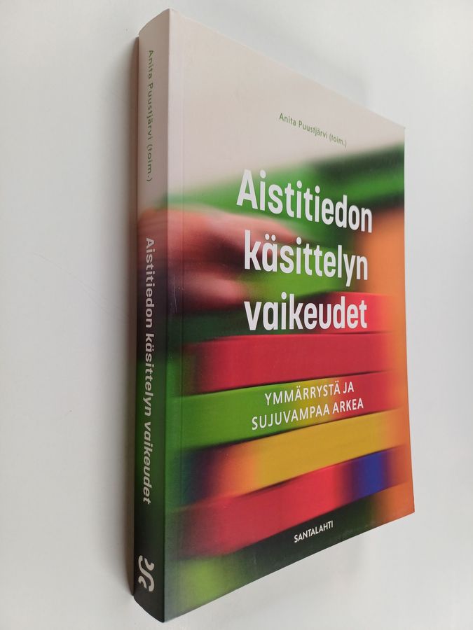 Aistitiedon käsittelyn vaikeudet