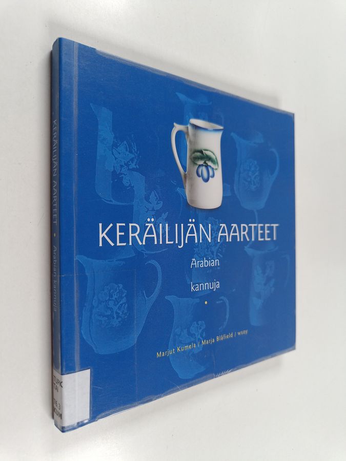 Keräilijän aarteet. Arabian kannuja