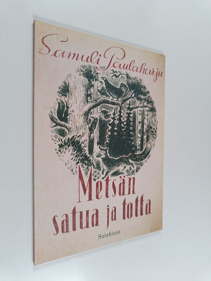 Metsän satua ja totta