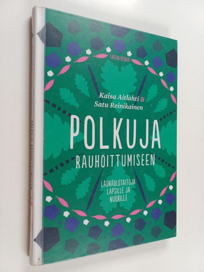 Polkuja rauhoittumiseen