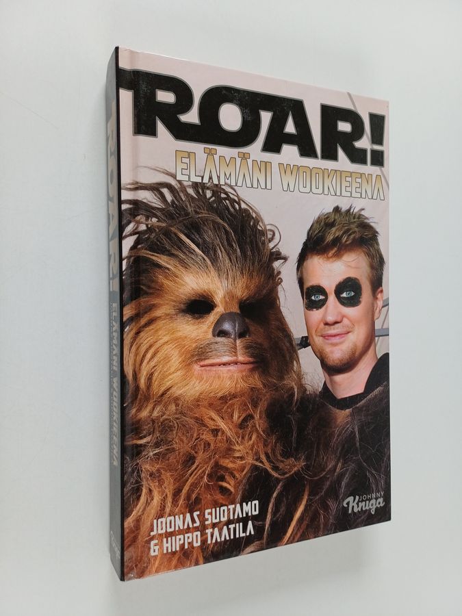 Roar! - Elämäni wookieena