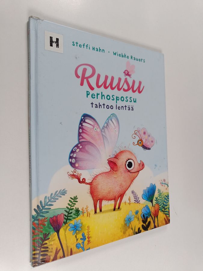 Ruusu Perhospossu tahtoo lentää