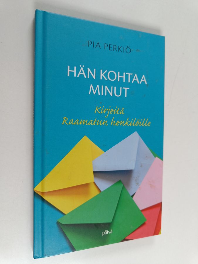 Hän kohtaa minut