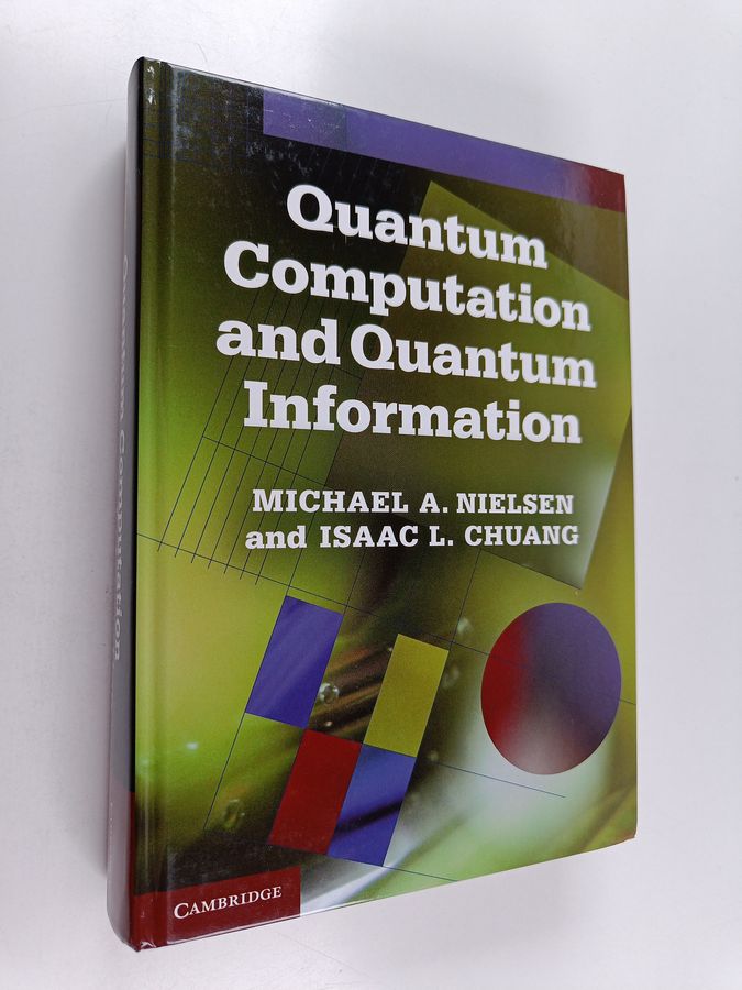 Quantum Computation and Quantum Information