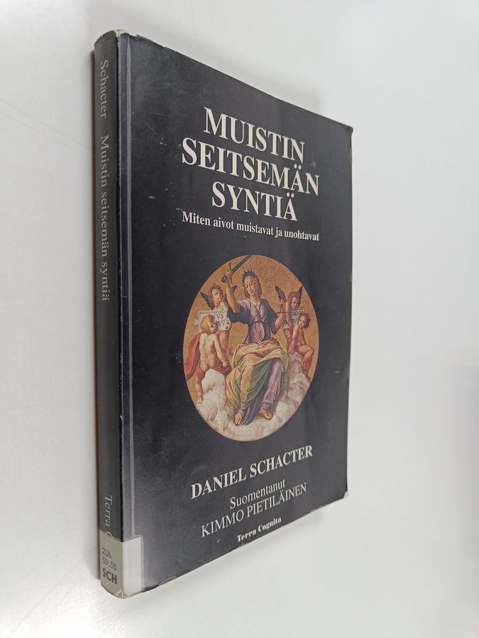 Daniel L. Schacter : Muistin seitsemän syntiä : Miten mieli unohtaa ja muistaa