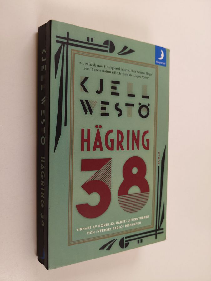 Kjell Westö : Hägring 38