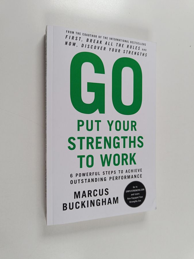 Go Put Your Strengths to Work
