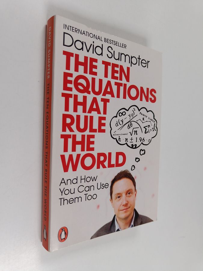 Ten Equations that Rule the World - And How You Can Use Them Too