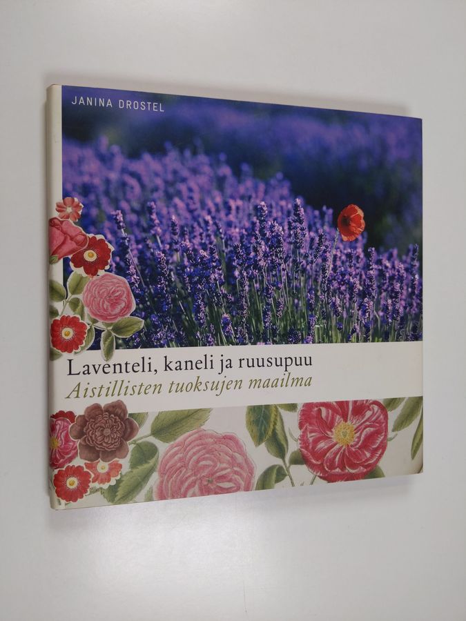 Laventeli, kaneli ja ruusupuu