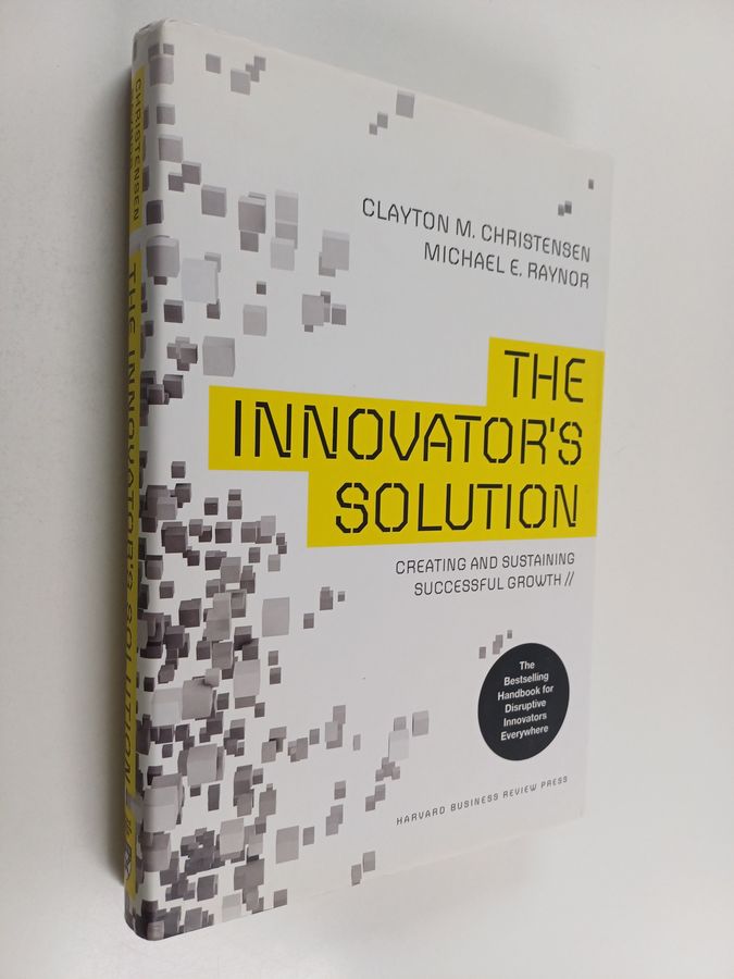 The Innovator's Solution