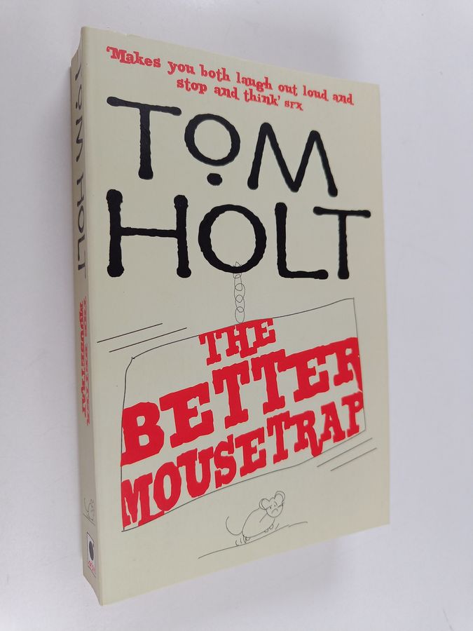 The Better Mousetrap