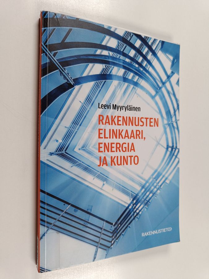 Rakennusten elinkaari, energia ja kunto