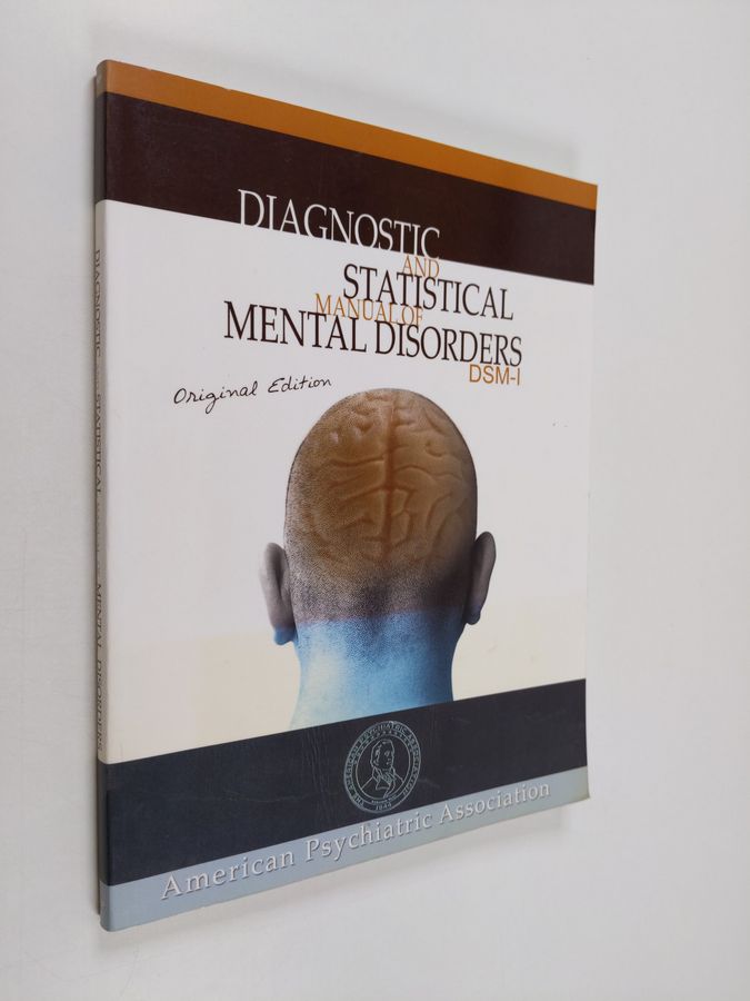 Diagnostic and Statistical Manual of Mental Disorders