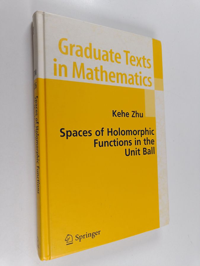 Spaces of Holomorphic Functions in the Unit Ball