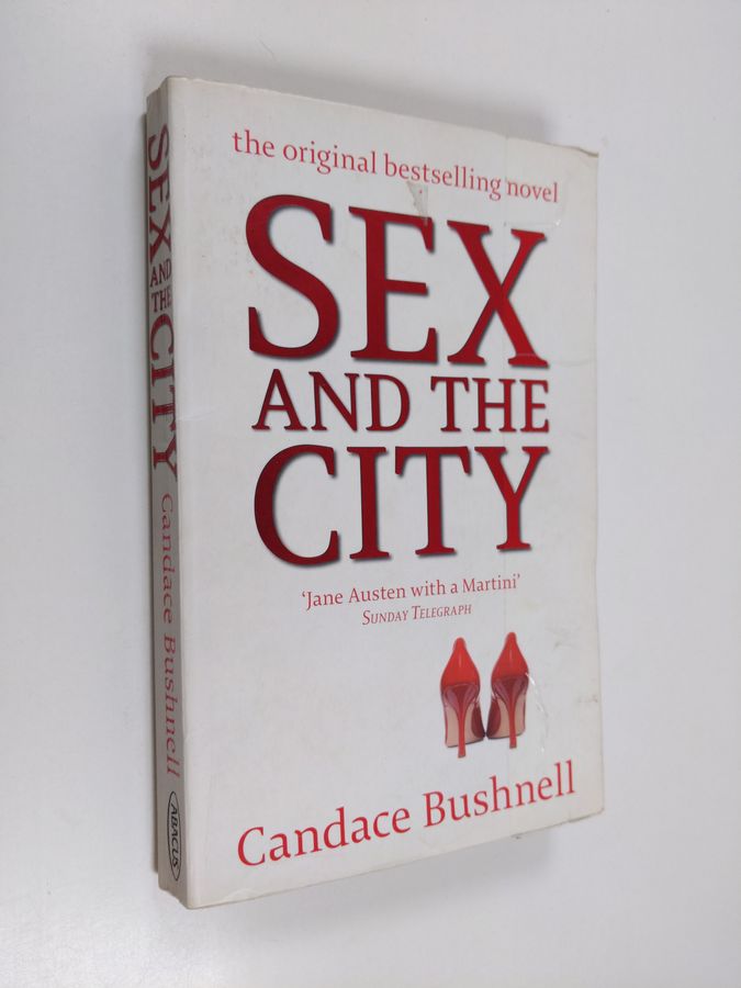 Candace Bushnell : Sex and the city