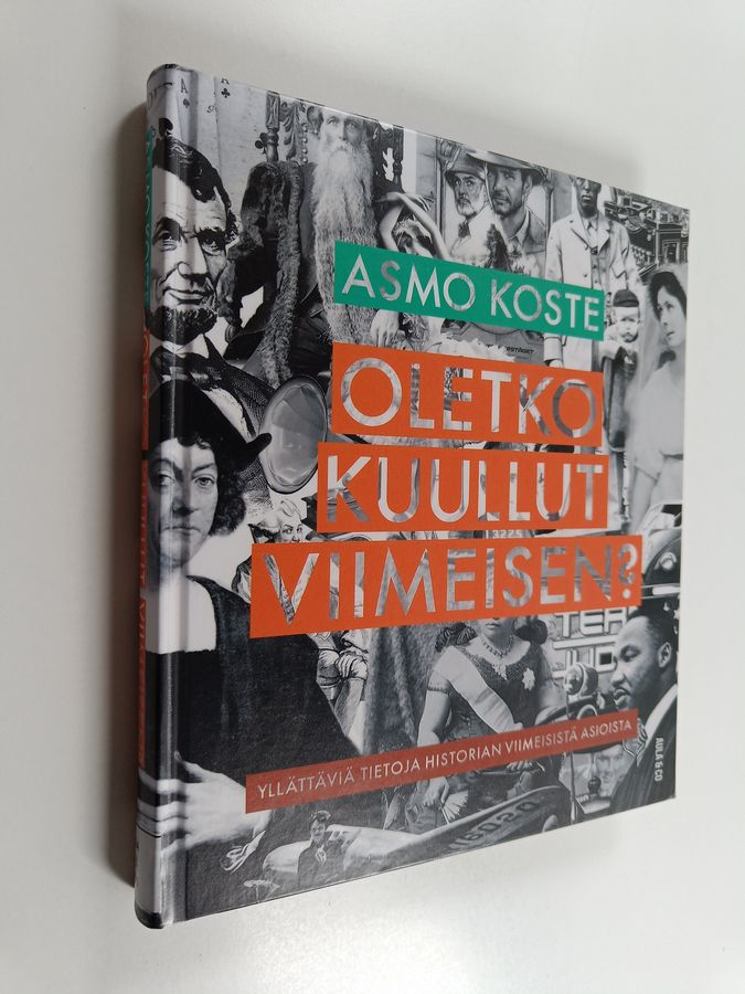 Oletko kuullut viimeisen?