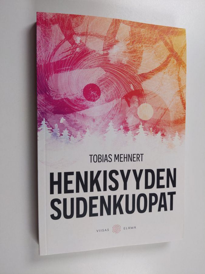 Henkisyyden sudenkuopat