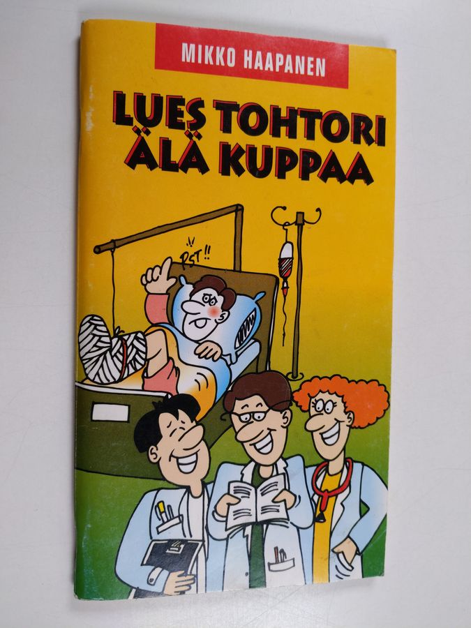 Lues tohtori, älä kuppaa