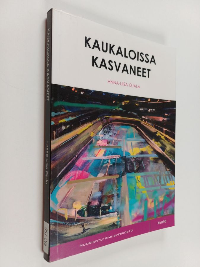 Kaukaloissa kasvaneet